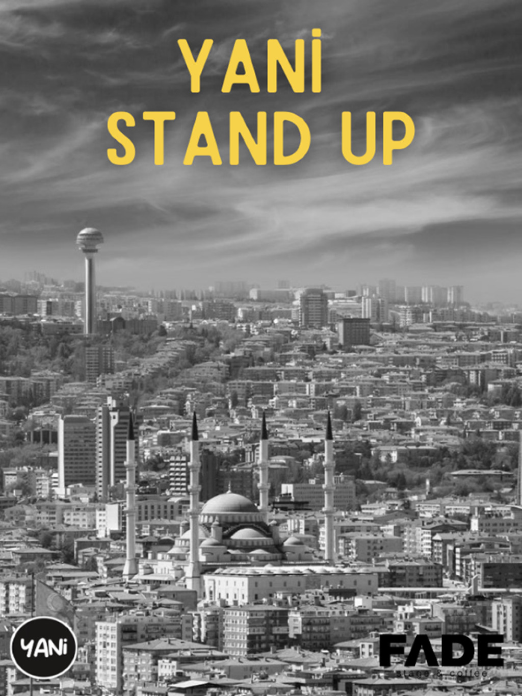 Yani Stand Up “4’lü Show”