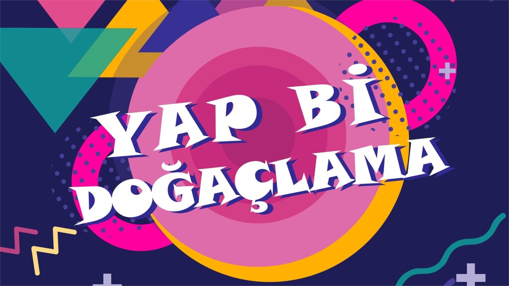 Yap Bi Doğaçlama