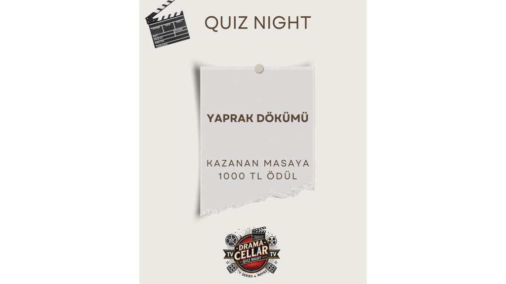 Yaprak Dökümü Quiz Night