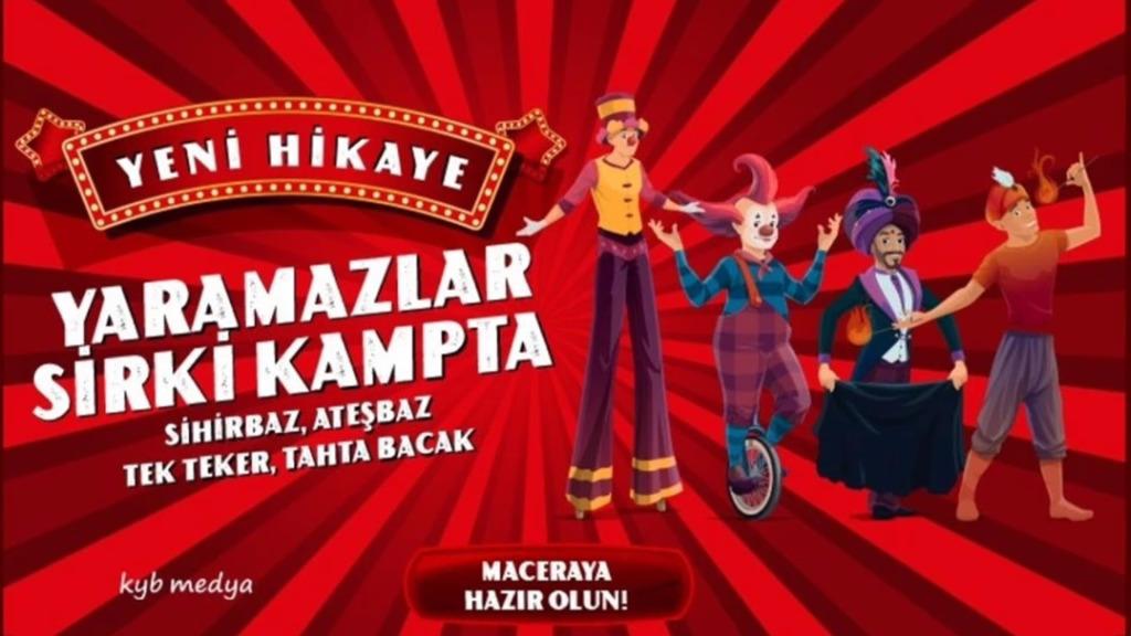 Yaramazlar Sirki Kampta