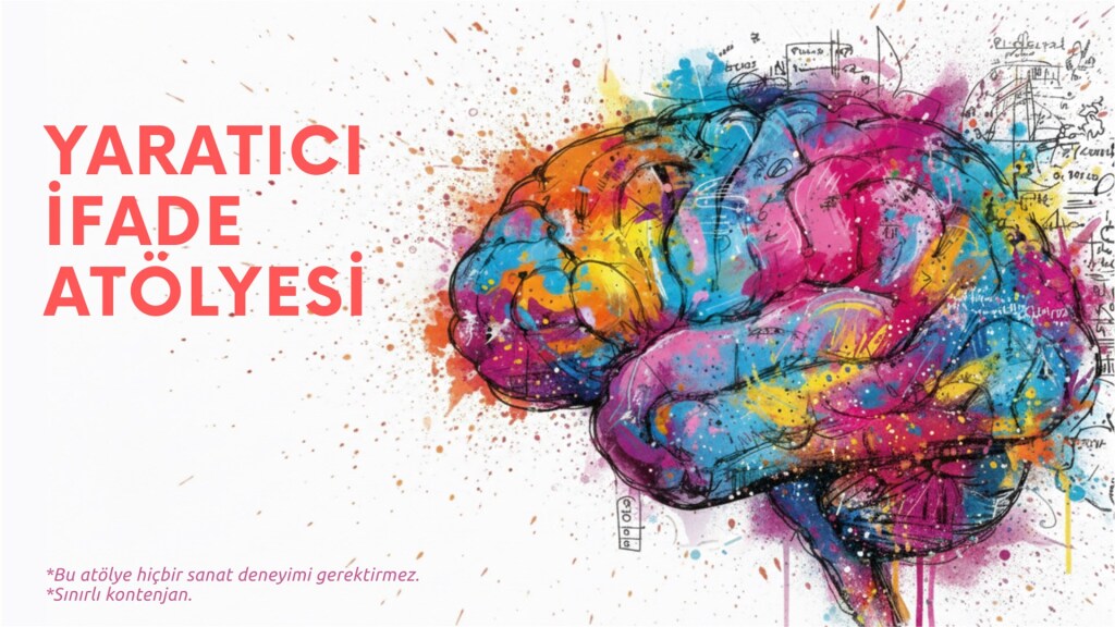 Yaratıcı İfade Atölyesi