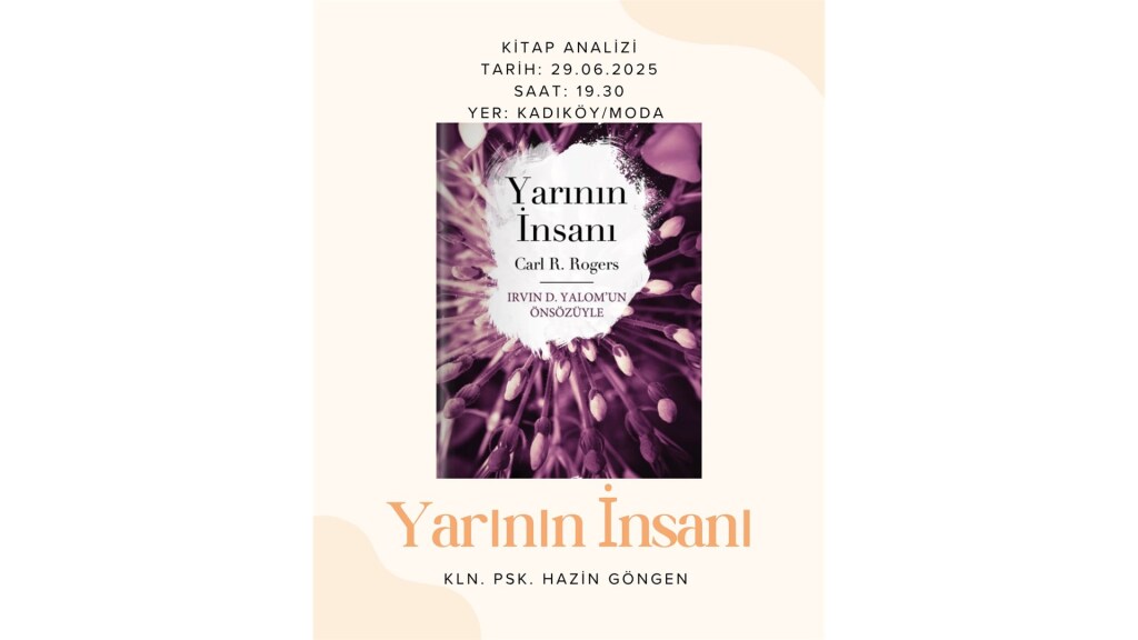 Yarının İnsanı Kitap Analizi (Kln. Psk. Hazin GÖNGEN)
