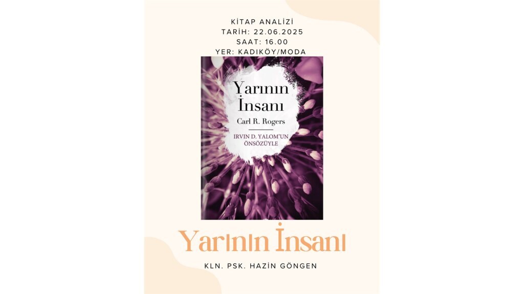 Yarının İnsanı Kitap Analizi ( kln. Psk. Hazin Göngen)