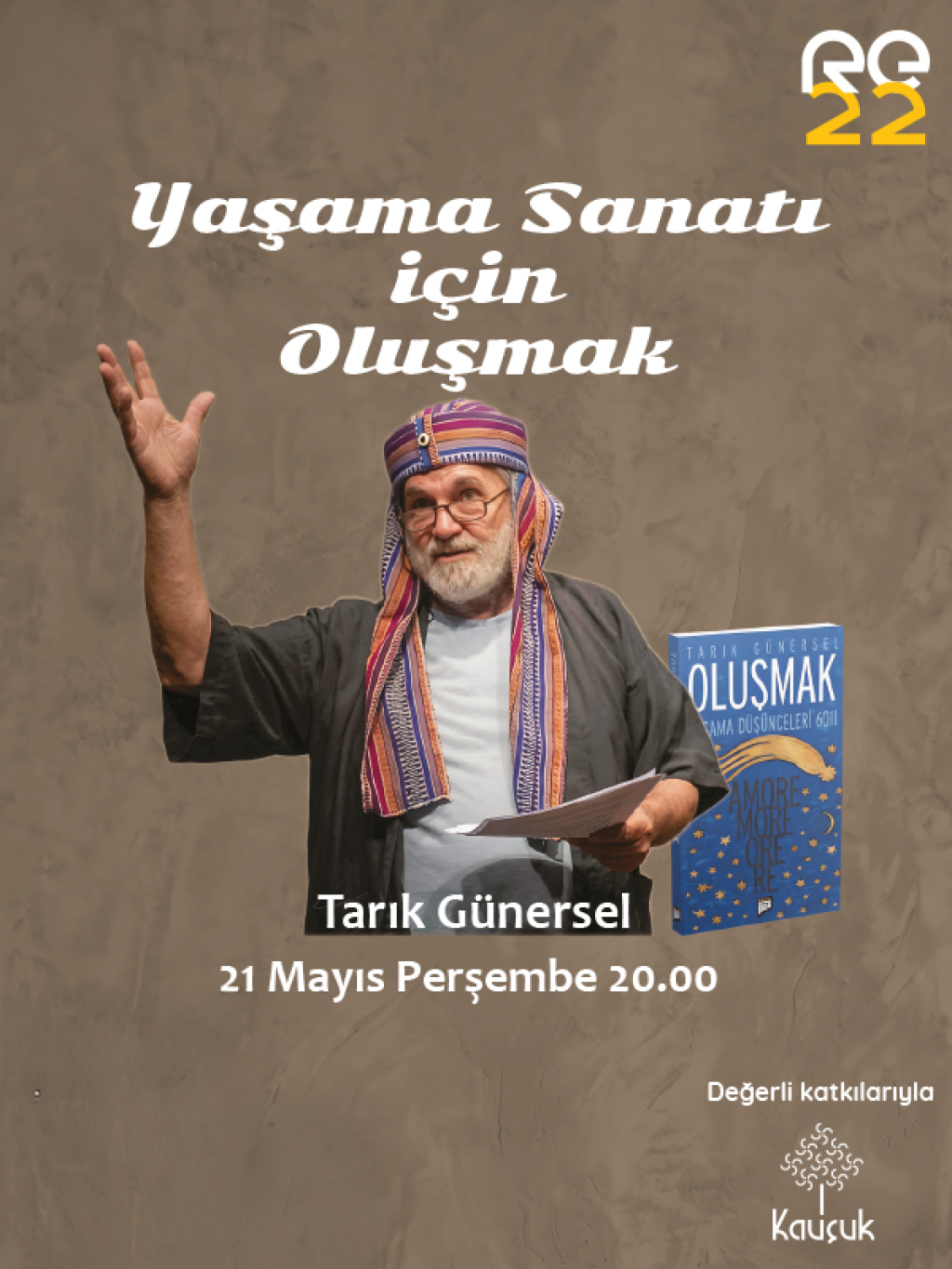 "Yaşama Sanatı için Oluşmak" Sunumlu Söyleşi