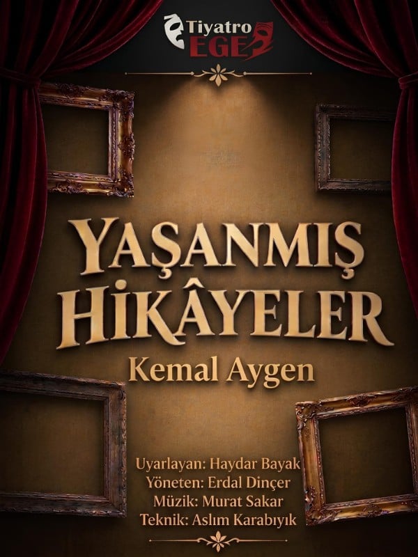 Yaşanmış Hikayeler