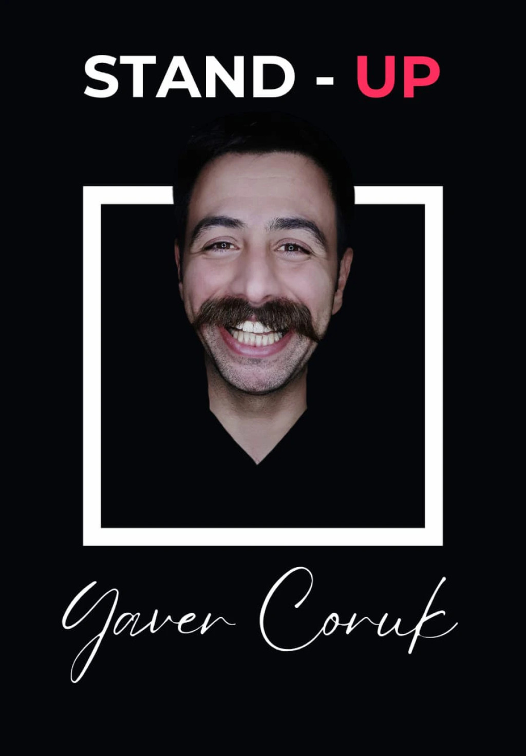 Yaver Coruk Stand-Up