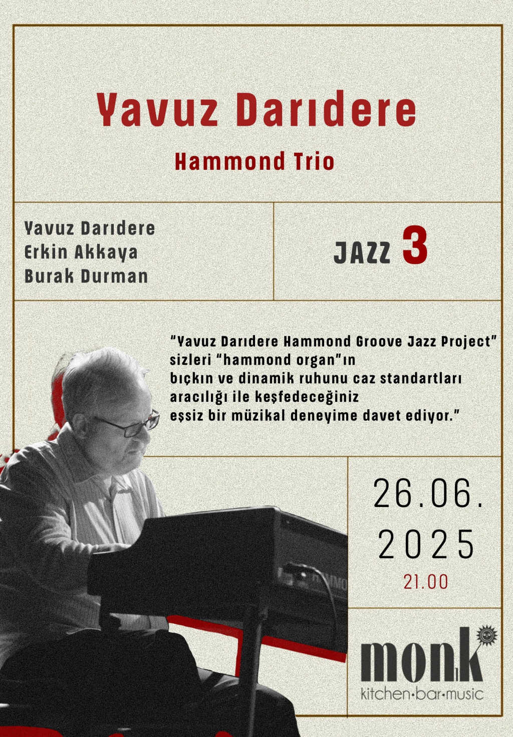 Yavuz Darıdere “Hammomd Trio''