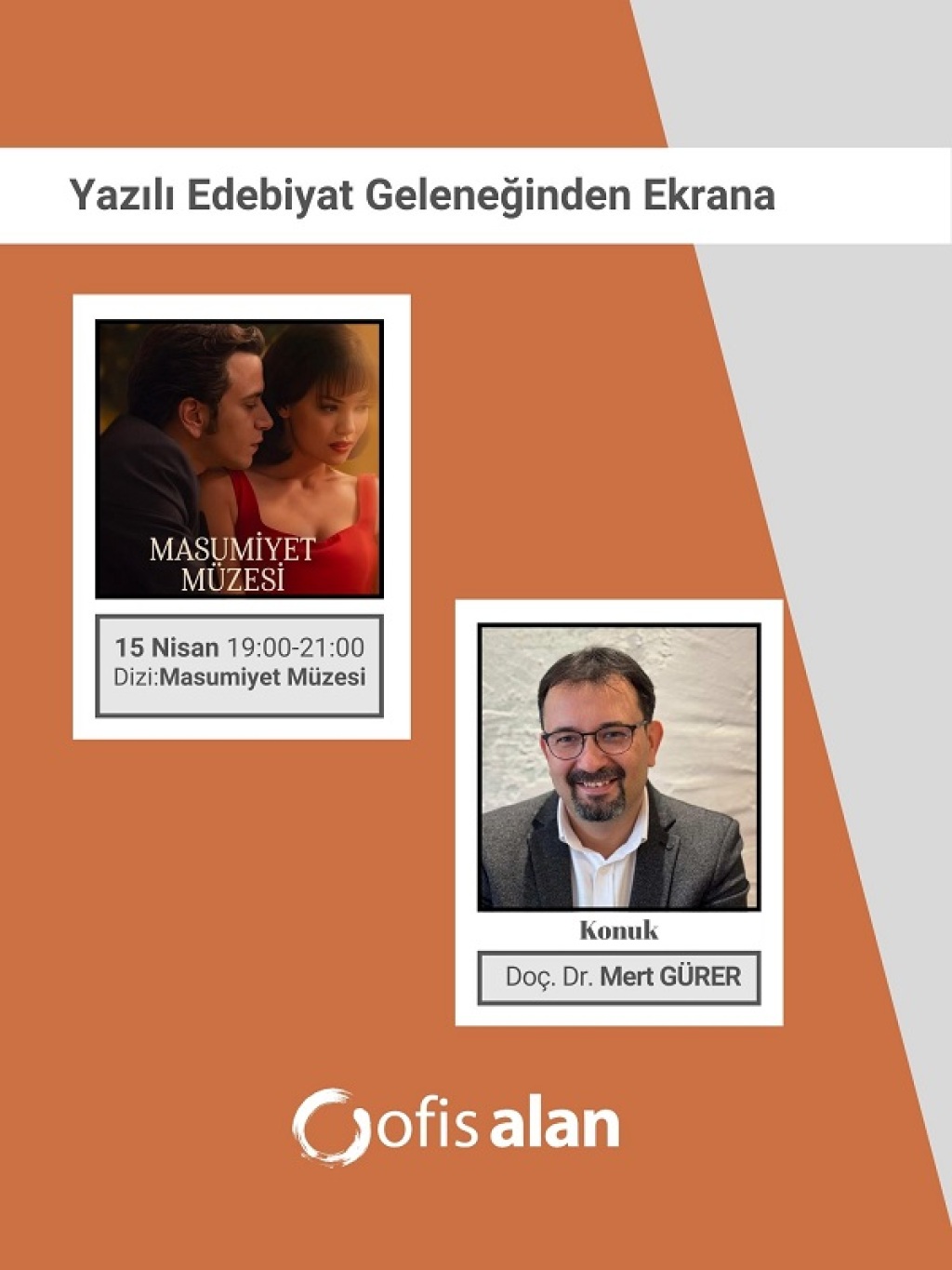 Yazılı Edebiyat Geleneğinden Ekrana (Dizi: Masumiyet Müzesi)