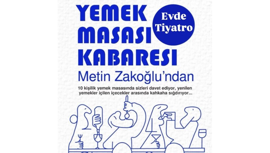 Yemek Masası Kabaresi