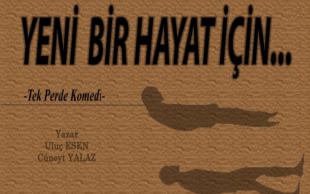 Yeni Bir Hayat İçin