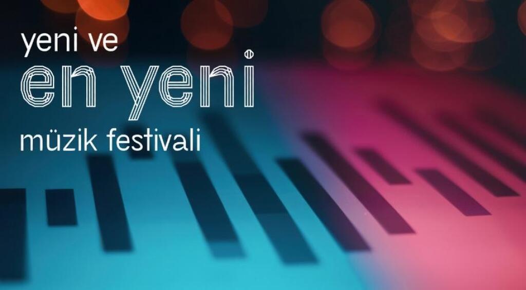 Yeni ve En Yeni Müzik Festivali - 7. Edisyon - Kombine