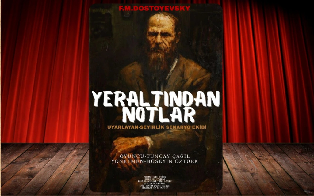 Yeraltından Notlar Tiyatro