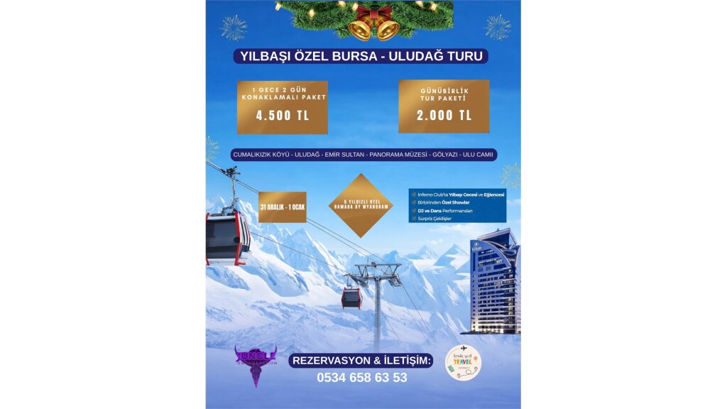 Yılbaşı Özel Konaklamalı Ve Günübirlik Uludağ - Bursa Turu