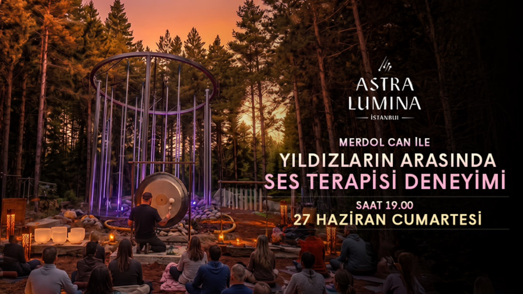 Yıldızların Arasında Ses Terapisi Deneyimi
