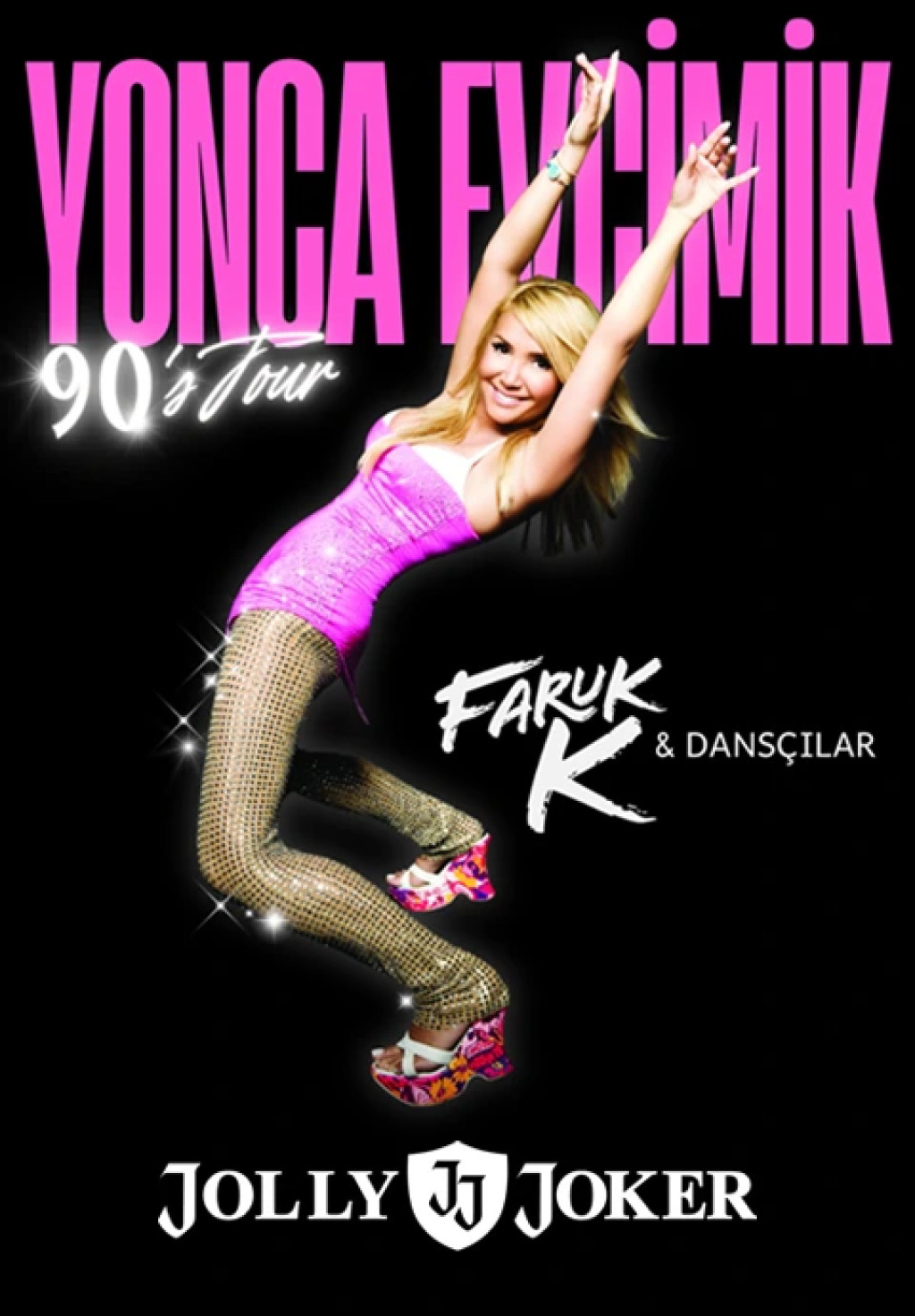 Yonca Evcimik 90's Tour Faruk K & Dansçılar