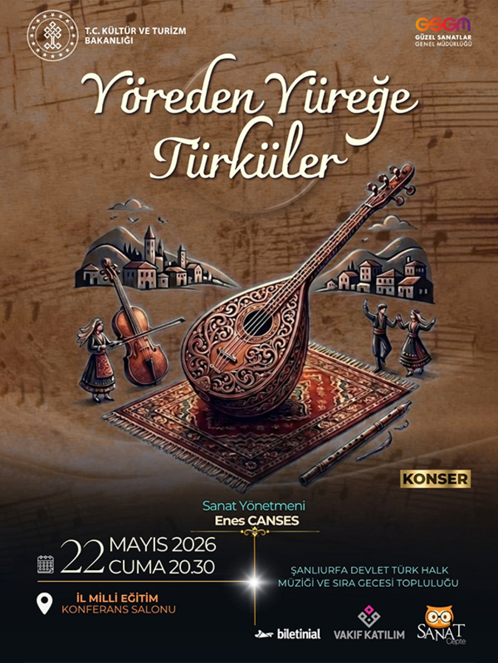 Yöreden Yüreğe Türküler - Şanlıurfa Devlet Türk Halk Müziği ve Sıra Gecesi Topluluğu