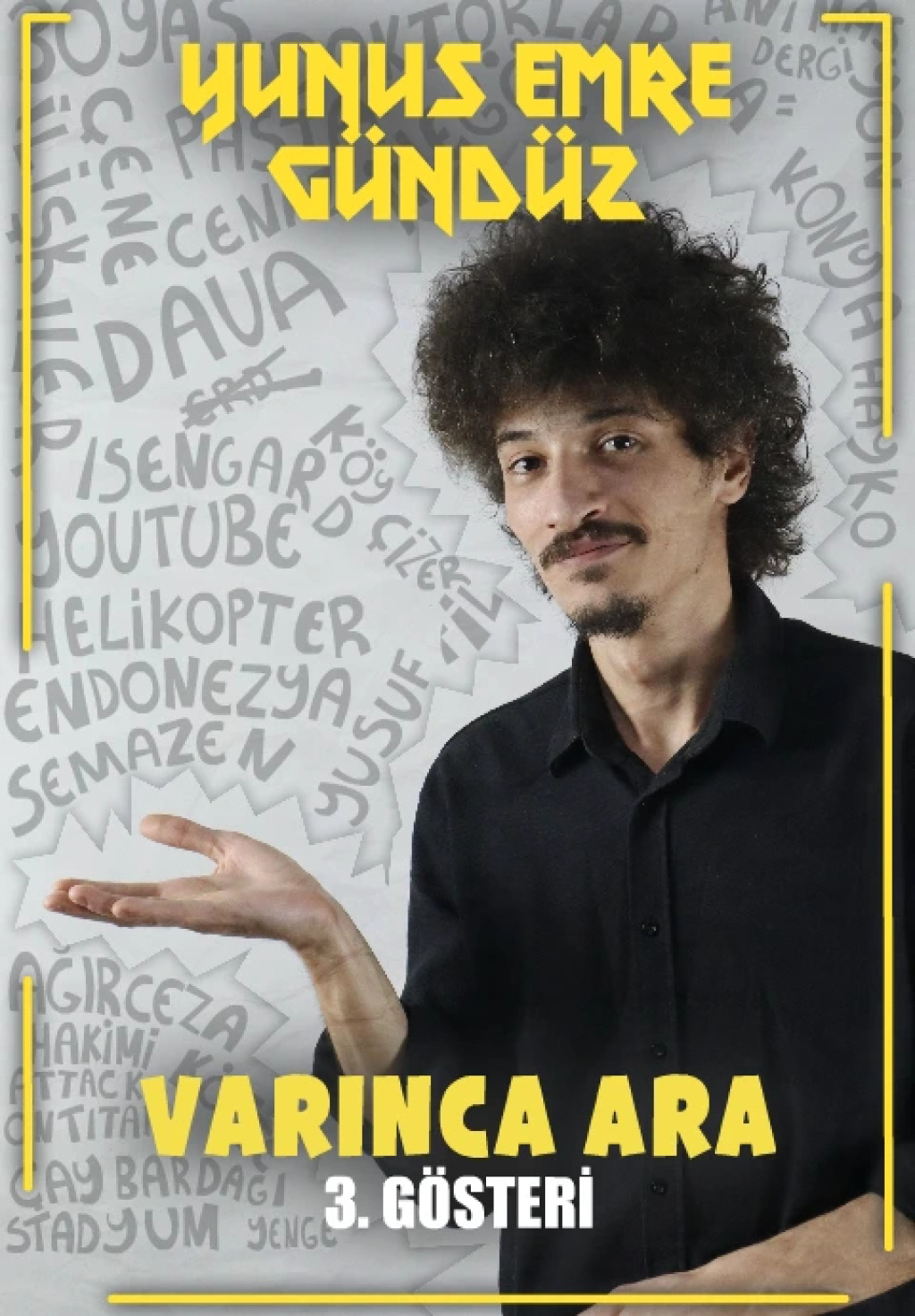 Yunus Emre Gündüz - Varınca Ara -