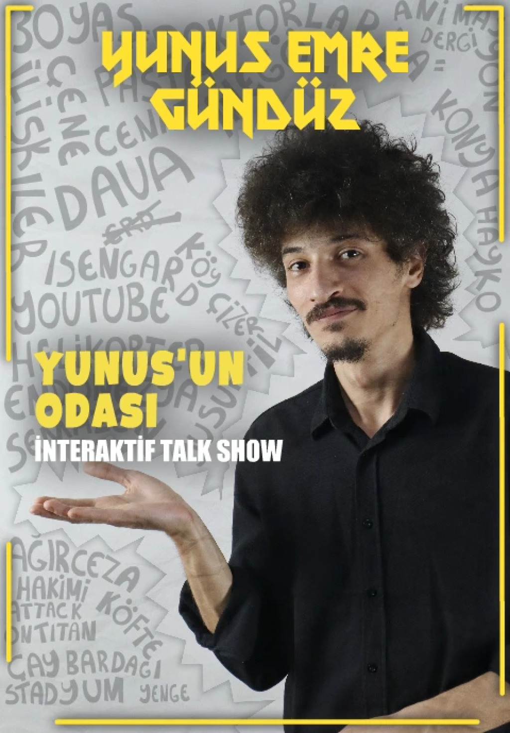 Yunus Emre Gündüz - Yunus'un Odası İnteraktif Talk