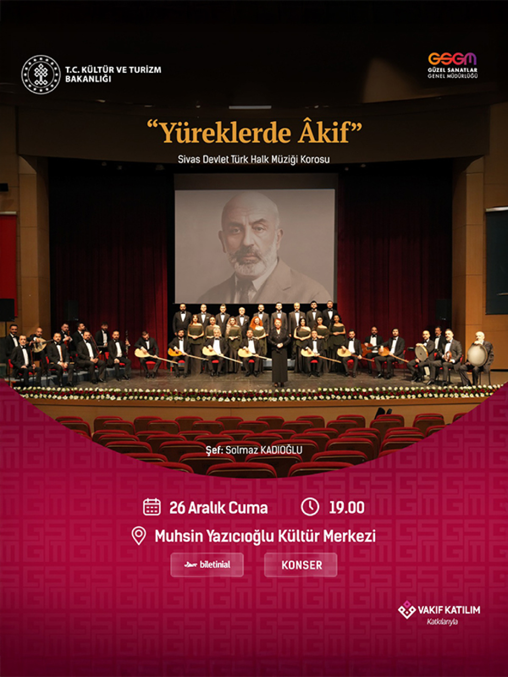 Yüreklerde Akif - Sivas Devlet Türk Halk Müziği Korosu