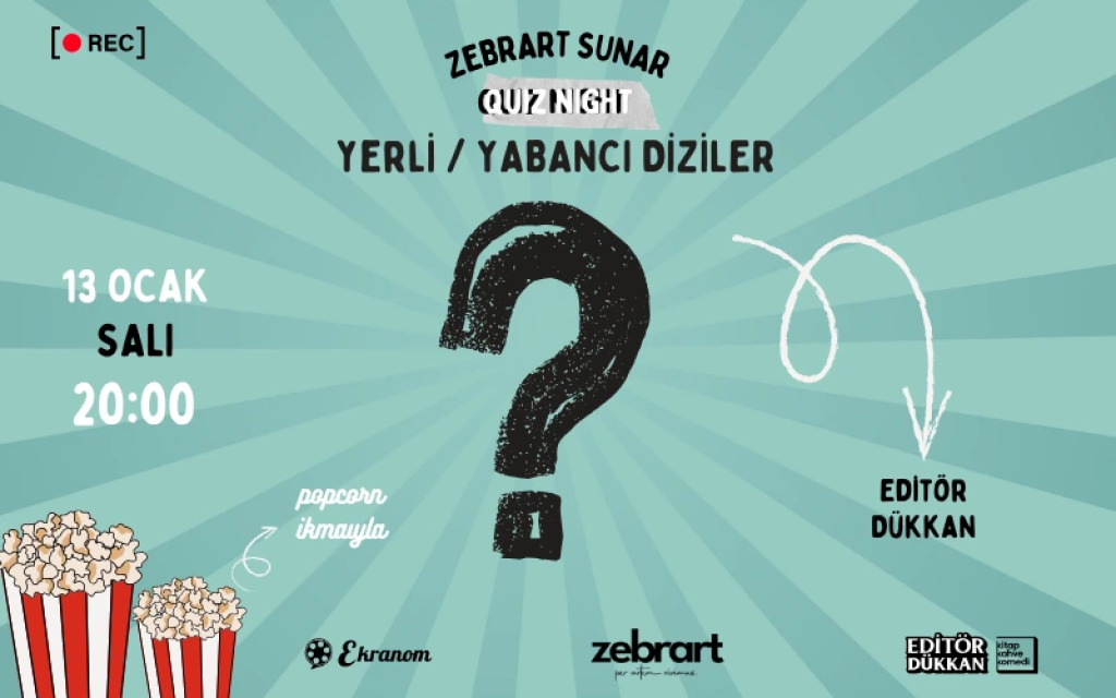 Zebrart x Ekranom Yerli Yabancı Diziler Quiz Night