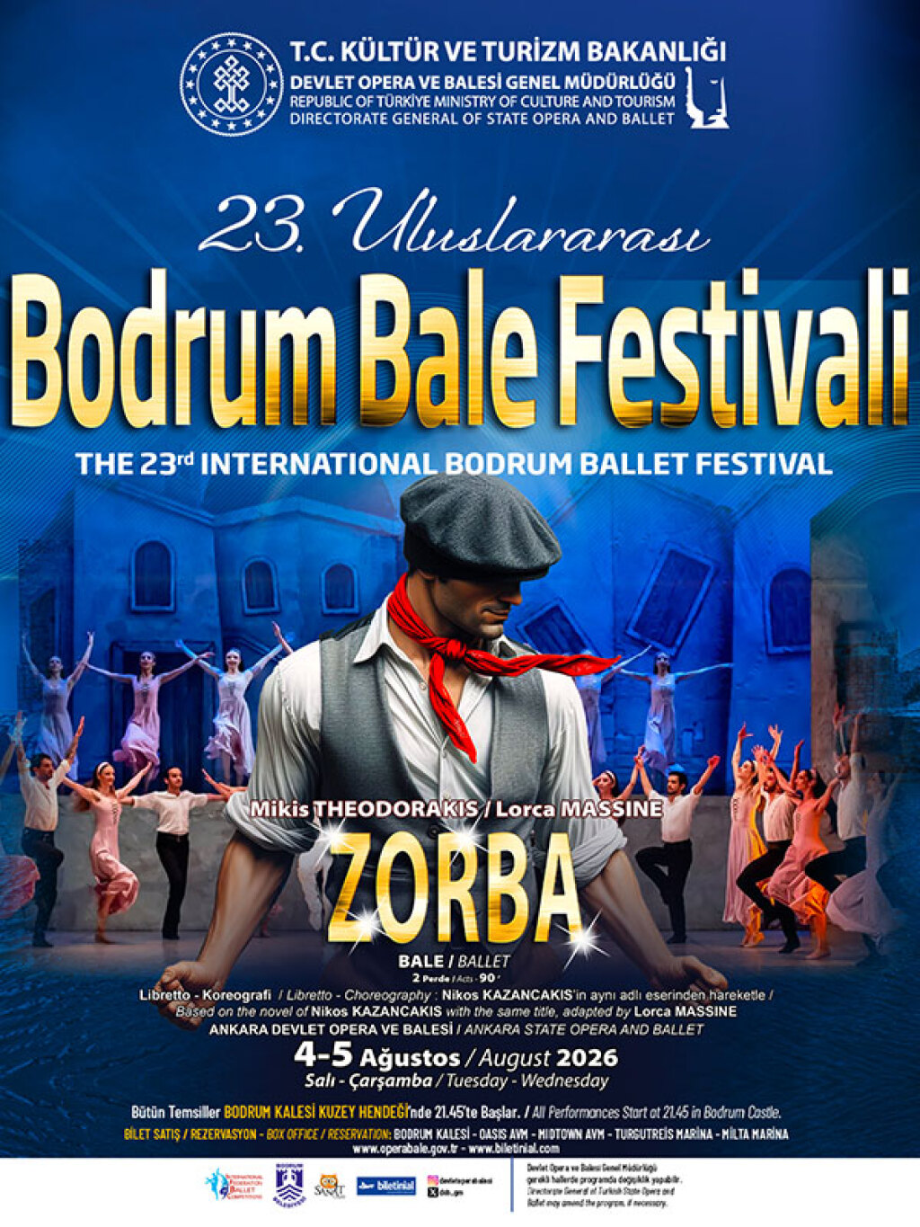 Zorba / Zorba The Greek - 23. Uluslararası Bodrum Bale