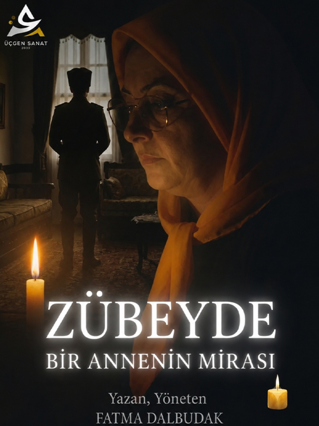 Zübeyde ''Bir Annenin Mirası''